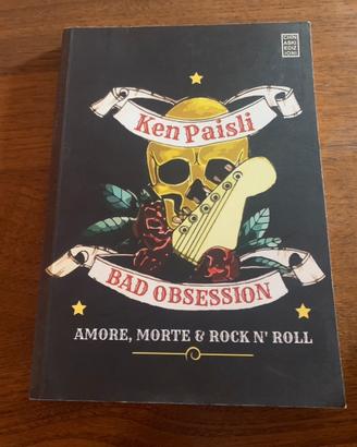 Ken Paisli Libro rock Bad Obsession