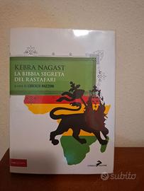 Kebra Nagast. La bibbia segreta dei rastafari