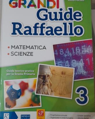 Grandi Guide Raffaello- Matematica e Scienze 3
