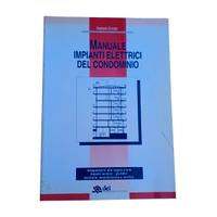 Manuale impianti elettrici del condominio
