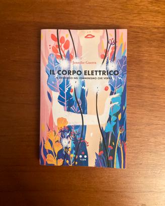 Il corpo elettrico di Jennifer Guerra