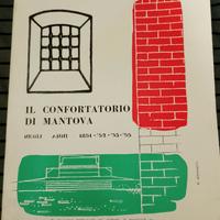 il Confortatorio di Mantova 1959
