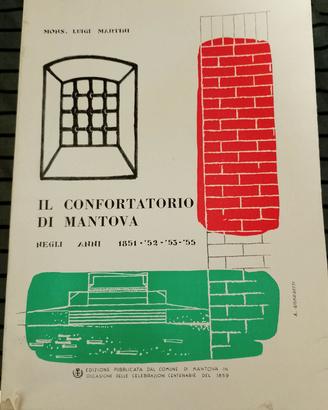 il Confortatorio di Mantova 1959