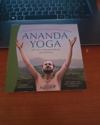Ananda Yoga  per una consapevolezza più elevata