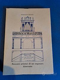 Ludovico Piantanida,organaro itinerante