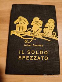 Libro "Il soldo spezzato" - J. Symons 1956