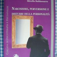 NARCISISMO,PERVERSIONE,DISTURBI DELLA PERSONALITA'