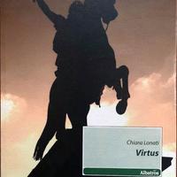 Clara Lonati - VIRTUS - Roma 2011. Pagg. 474