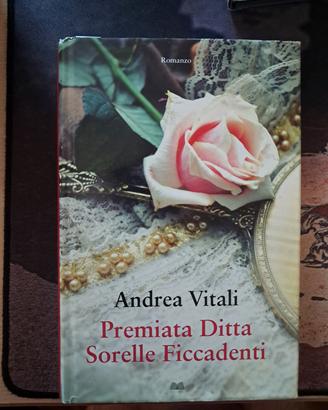 Andrea Vitali - Premiata ditta sorelle Ficcadenti
