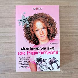 libro ragazze Sono troppo fortunata!
