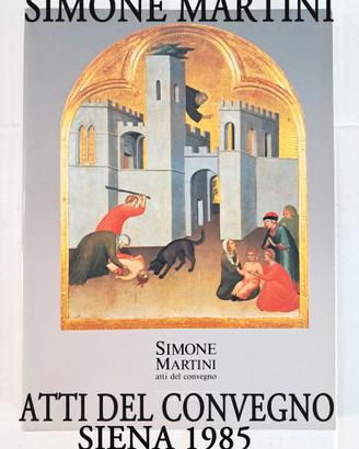 Simone Martini Convegno 1985 Arte, Luciano Bellosi