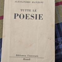 Tutte le poesie.. Alessandro  Manzoni. 1951. VIIED