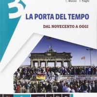 Libro "LA PORTA DEL TEMPO 3 dal Novecento a oggi"