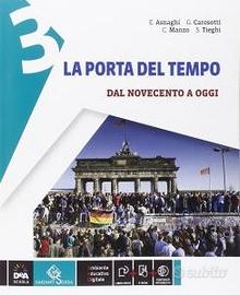Libro "LA PORTA DEL TEMPO 3 dal Novecento a oggi"
