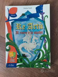 Libro "Re Artù il cuore e la spada"