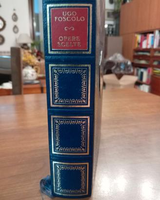 Ugo Foscolo Opere Scelte