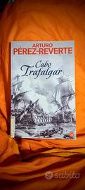 Libro "Cabo Trafalgar" di Arturo Pérez-Reverte