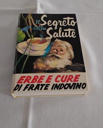 Frate indovino il segreto della salute