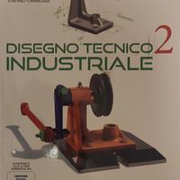 Disegno Tecnico Industriale 2 - Ed. Il Capitello 