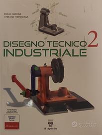 Disegno Tecnico Industriale 2 - Ed. Il Capitello 