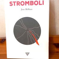 Libro  Stromboli _ Jon Bilbao
