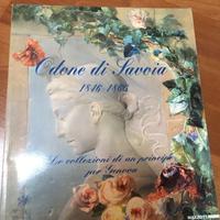 Odone di Savoia 1846-1866. Le collezioni