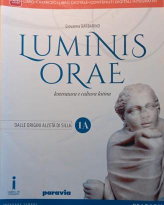 Luminis Orae 1A e 1B Letteratura latina
