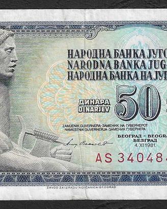 Jugoslavia - banconota circolata da 50 Dinari '81