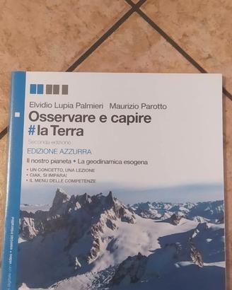 OSSERVARE E CAPIRE LA TERRA - EDIZ. AZZURRA