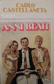 ANNI BEATI di Carlo Castellaneta