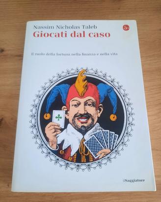 Libro "Giocati dal caso" di Taleb
