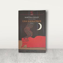 "Una sognatrice" di Martha Cooley