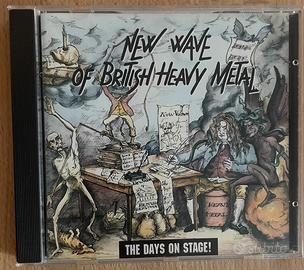 NEW WAVE OF BRITISH HEAVY METAL -The days on stage