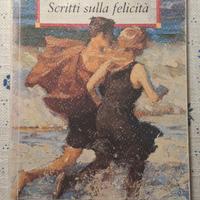 Scritti sulla felicità - Epicuro & Seneca