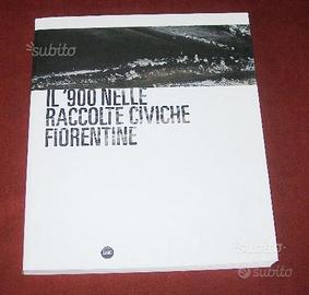 '900 fiorentino - mostra 2012