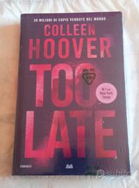 Romanzo di Colleen Hoover "Too late"