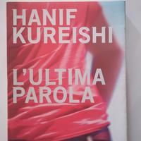 L'ultima parola di Hanif Kureishi
