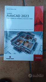 AutoCAD 2023 - Guida completa 