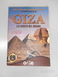 Giza La caduta del dogma + Stargate