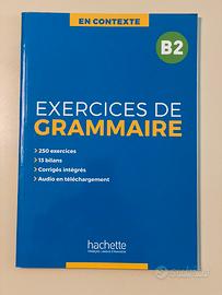Excercises grammaire en contexte. Niveau B2