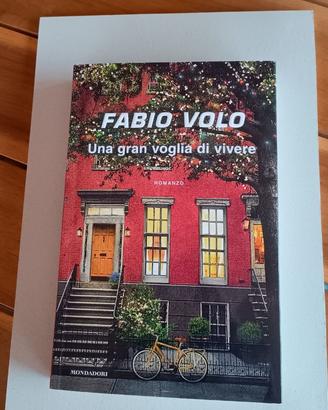 Fabio Volo, Una gran vogglia di vivere, Mondadori