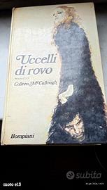 UCCELLI DI ROVO BOMPIANI 1977 1°ED