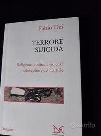 Fabio Dei ,Terrore suicida, Donzelli editore