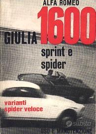 ALFA ROMEO GIULIA 1600 SPRINT, SPIDER E VELOCE