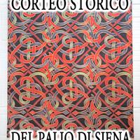 Libro Corteo Storico Palio di Siena 1980 Storia