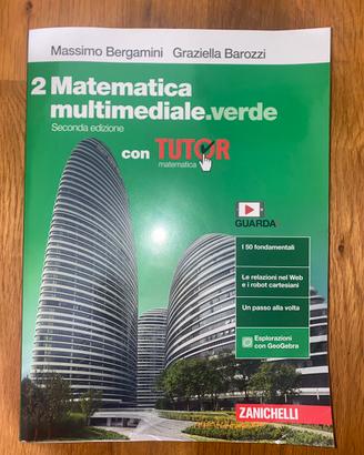 Libro di matematica zanichelli per le seconde
