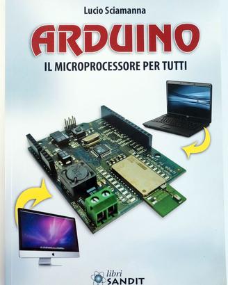 Arduino il microprocessore per tutti
