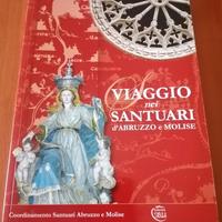 Viaggio nei Santuari d'Abruzzo e Molise - Nuovo 1°