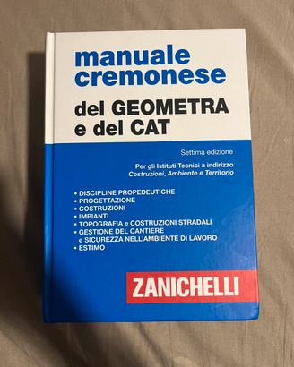Manuale Cremonese del geometra e CAT 7 Ed