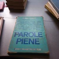 Parole vuote parole piene